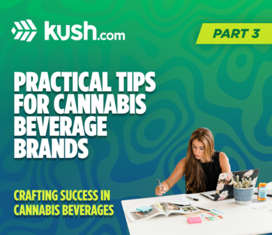 Success Strategies for Scaling Your Cannabis Beverage Brand| Kush.com