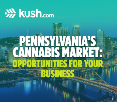 What Pennsylvania’s New Marijuana Bill Could Mean for Cannabis Businesses| Kush.com