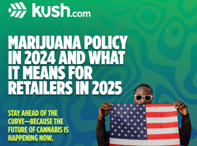 Marijuana Policy in 2024 and What It Means for Retailers in 2025| Kush.com